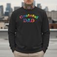 Grateful Dad Fathers Day Tie Dye Letters Shirt For Dads Men Sweatshirt