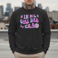 Groovy Retro In My Girl Dad Era Daddy Fathers Day Men Sweatshirt