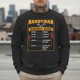 Handyman Hourly Rate Fathers Day Dad Men Sweatshirt