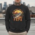 We Hooked The Best Papa Ever Fishing Dad Papa's Day Men Sweatshirt