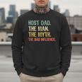 Host Dad The Man Myth The Bad Influence Retro Men Sweatshirt