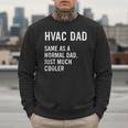 HVAC Dad Definition HVAC Technician Men Sweatshirt