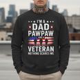 I'm A Dad Pawpaw And A Veteran Shirt Men Grandpa Fathers Day Men Sweatshirt