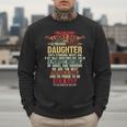 I'm A Lucky Dad I Have A Awesome Daughter She's Stubborn Men Sweatshirt