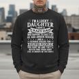 I'm a Lucky Daughter I Have Crazy Dad Daddy Family Men Sweatshirt