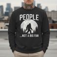 Introvert Bigfoot People Not A Big Fan Dad Joke Men Sweatshirt