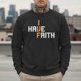 IVF I Have Faith IVF Mom IVF Dad Transfer Day Men Sweatshirt