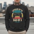 I Leveled Up To Dad Of 2 2026 Promoted To Dad Of Two Kids Men Sweatshirt