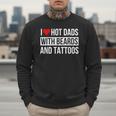 I Love Hot Dads With Beards And Tattoos I Heart Hot Dads Men Sweatshirt I Love Hot Dads With Beards And Tattoos I Heart Hot Dads Men Sweatshirt