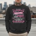 I Am a Lucky Daughter I Have Crazy Dad For Daughter Men Sweatshirt