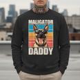 Malinois Dad Maligator Daddy Belgian Malinois Men Sweatshirt Malinois Dad Maligator Daddy Belgian Malinois Men Sweatshirt