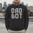 Matching Family Robot Father's Day Dad Bot Men Sweatshirt Matching Family Robot Father's Day Dad Bot Men Sweatshirt