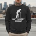 Old Man Gag Old Person Older People Men Dad Birthday Men Sweatshirt