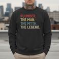 Plumber The Man The Myth The Legend Dad Hero Men Sweatshirt Plumber The Man The Myth The Legend Dad Hero Men Sweatshirt