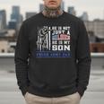 Proud Army Dad Soldier Son Patriotic Veterens Men Sweatshirt Proud Army Dad Soldier Son Patriotic Veterens Men Sweatshirt
