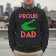 Proud Dad Of A Gator Unique Idea For Fathers Day Men Sweatshirt