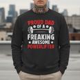 Proud Dad Of A Powerlifter Father Powerlifting Dad Men Sweatshirt