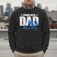 Proud New Dad It's A Boy Men Sweatshirt