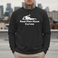 Real Men Have Curves Dad Body Men Sweatshirt