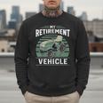 My Retirement Vehicle Riding Lawn Mower Retro Dad Men Sweatshirt