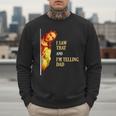 I Saw That I'm Telling Dad Religious Christian Jesus Men Sweatshirt