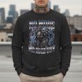 Skeleton No More Mr Nice Guy Meme Men Dad Papa Men Sweatshirt Skeleton No More Mr Nice Guy Meme Men Dad Papa Men Sweatshirt