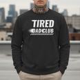 Tired Dad Club Maze Track Back 2 Sided Men Sweatshirt