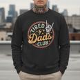 Tired Dads Club Men Sweatshirt Tired Dads Club Men Sweatshirt