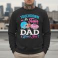 Touchdown Or Tutu Dad Loves You Gender Reveal Family Men Sweatshirt