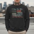 I Have Two Titles Dad & Poppy I Rock Them Both Poppy Men Sweatshirt
