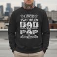 I Have Two Titles Dad And Pap Tshirt Fathers Day Men Sweatshirt I Have Two Titles Dad And Pap Tshirt Fathers Day Men Sweatshirt