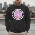 Using Dead Dad Jokes To Make People Uncomfy Vintage Quote Men Sweatshirt