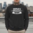 World's Greatest Tatay Shirt Filipino Dad Men Sweatshirt