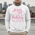 Dad Of The Birthday Girl Bow Cute Pink Matching Family Party Men Sweatshirt