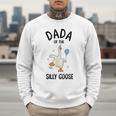 Dada Of The Silly Goose First Birthday Family Matching Men Sweatshirt Dada Of The Silly Goose First Birthday Family Matching Men Sweatshirt