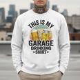 Garage Drinker Dad Vintage Beer This Is My Garage Drinking Men Sweatshirt