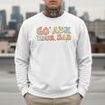Groovy This Father's Day With Vintage Go Ask Your Dad Men Sweatshirt