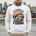 Id Rather Be Fishing Largemouth Bass Fish Dad Jokes Men Sweatshirt