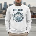 Reel Cool Grandpa Fishing Dad Father's Day Fisherman Men Sweatshirt