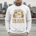 I Only Smoke The Good Stuff BBQ Barbeque Chef Dad Men Sweatshirt I Only Smoke The Good Stuff BBQ Barbeque Chef Dad Men Sweatshirt