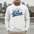 Volleyball Dad Daddy Father's Day Men Sweatshirt