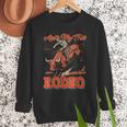 Ain't My First Rodeo Bull Riding Cowboy Dad Rider Boy Men Men Sweatshirt
