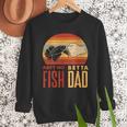 Aquascaping Aquarium Aint No Betta Fish Dad Betta Fish Men Sweatshirt Aquascaping Aquarium Aint No Betta Fish Dad Betta Fish Men Sweatshirt