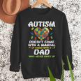 Autism Doesnt Come With Manual Dad Puzzle Awareness Men Men Sweatshirt