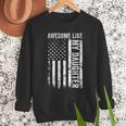 ON Back Awesome Like My Daughter Men Fathers Day Dad Men Sweatshirt