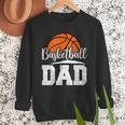 Basketball Dad Basketball Player Game Day Father's Day Men Sweatshirt