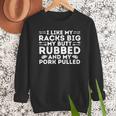 BBQ Barbecue Grilling Butt Rubbed Pork Pulled Pitmaster Dad Men Sweatshirt