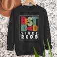 Best Dad Since 2009 Fathers Day Retro Vintage Men Sweatshirt