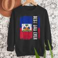Best Haitian Dad Ever Haiti Daddy Father's Day Men Sweatshirt