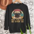 Best Pug Dad Ever Pug Dog For Men And Boys Men Sweatshirt